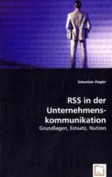 Ziegler, S: RSS in der Unternehmenskommunikation