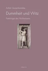 Dummheit und Witz