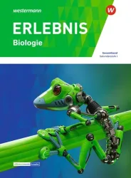 ERLEBNIS Biologie - Ausgabe für die Sekundarstufe I in der Schweiz