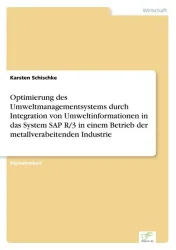 Optimierung des Umweltmanagementsystems durch Integration von Umweltinformatione