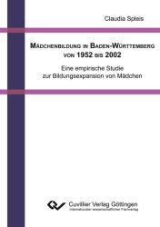 Mädchenbildung in Baden-Württemberg von 1952 bis 2002