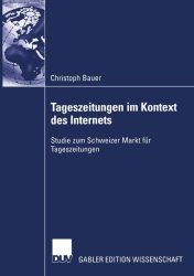 Tageszeitungen im Kontext des Internets