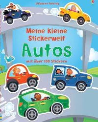 Usborne Verlag Meine kleine Stickerwelt: Autos