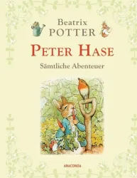 Peter Hase - Sämtliche Abenteuer