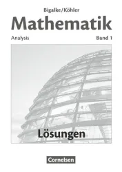 Mathematik - Allgemeine Ausgabe - Band 1 - Lösungen zum Schülerbuch