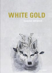 Sabine Wewer. White Gold