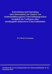 Entwicklung und Erprobung eines Instruments zur Analyse von mathematikbezogenen Unterrichtsgesprächen bezüglich des Vorliegens einer metakognitiv-diskursiven Unterrichtskultur