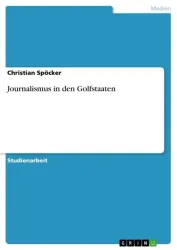Journalismus in den Golfstaaten