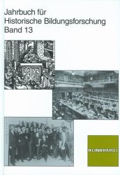 Jahrbuch für Historische Bildungsforschung. Bd.13
