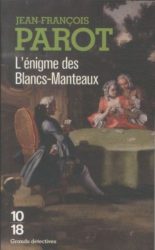 L' enigme des Blancs-Manteaux