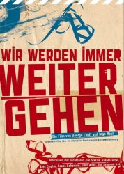 Wir werden immer weitergehen..., m. 2 DVDs