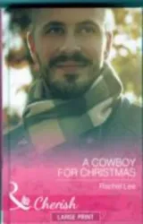 Lee, R: A Cowboy For Christmas