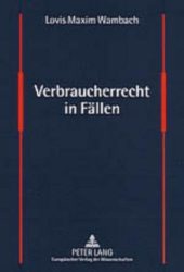 Verbraucherrecht in Fällen