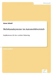 Mehrkanalsysteme im Automobilvertrieb