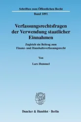 Verfassungsrechtsfragen der Verwendung staatlicher Einnahmen.