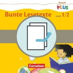 Deutsch plus - Grundschule - Bunte Lesetexte