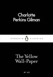 The Yellow Wall-Paper