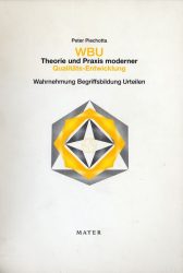 WBU, Theorie und Praxis moderner Qualitäts-Entwicklung