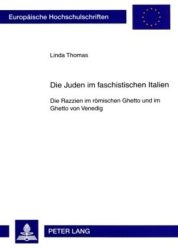 Die Juden im faschistischen Italien