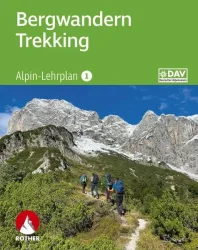 Alpin-Lehrplan 1: Bergwandern - Trekking
