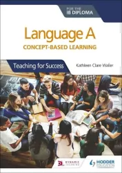 Language A for the IB Diploma