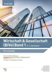 Wirtschaft & Gesellschaft (BiVo) Band 1