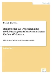 Möglichkeiten zur Optimierung des Produktmanagements bei Dienstanbietern für Geschäftskunden