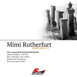 Mimi Rutherfurt, Vier Spannende Kriminalhörspiele - 