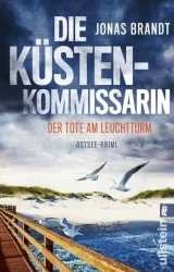 Die Küstenkommissarin ? Der Tote am Leuchtturm