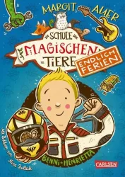 Carlsen - Die Schule der magischen Tiere. Endlich Ferien 5: Benni und Henrietta, Auer, Margit/ Dulleck, Nina (Illustrationen), Multicolor
