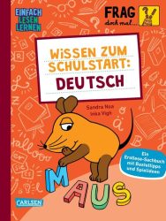 Sachbuch Frag doch mal die Maus: Wissen zum Schulstart - Deutsch