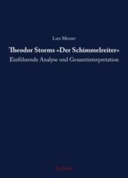 Theodor Storms »Der Schimmelreiter«