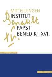 Mitteilungen Institut-Papst-Benedikt XVI.. Jahrgang.6