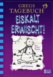 Baumhaus - Gregs Tagebuch 13 - Eiskalt erwischt!