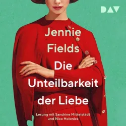 Die Unteilbarkeit der Liebe