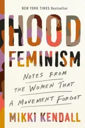 Kendall, M: Hood Feminism