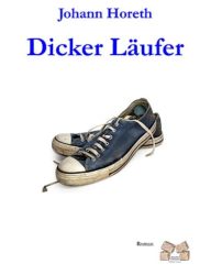 Dicker Läufer