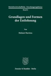 Grundlagen und Formen der Entlohnung.