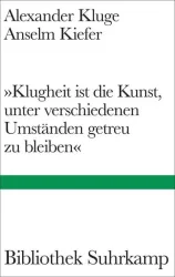 »Klugheit ist die Kunst, unter verschiedenen Umständen getreu zu bleiben«