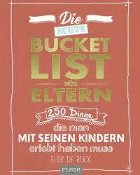 Hodder & Stoughton - Die echte Bucket List für Eltern