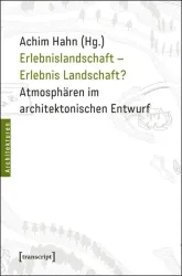 Erlebnislandschaft ? Erlebnis Landschaft?
