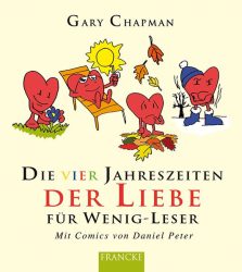 Die vier Jahreszeiten der Liebe für Wenig-Leser