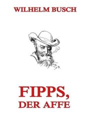 Fipps, der Affe