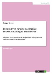 Perspektiven für eine nachhaltige Stadtentwicklung in Zentralasien