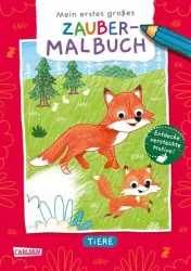 Carlsen - Ausmalbilder für Kita-Kinder: Mein erstes großes Zauber-Malbuch: Tiere, Eisendle, Carmen (Illustrationen), Multicolor