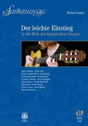 Saitenwege - Der leichte Einstieg in die Welt der klassischen Gitarre, m. Audio-CD