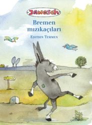 Bremen Mizikacilari. Die Bremer Stadtmusikanten, türkische Ausgabe
