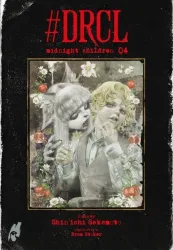 #DRCL ? Midnight Children 4