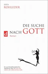 Die Suche Nach Gott (roman)