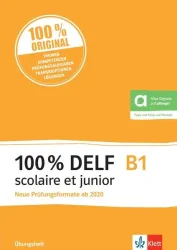 100% DELF B1 scolaire et junior - Neue Prüfungsformate ab 2020
